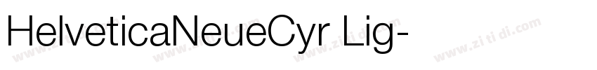 HelveticaNeueCyr Lig字体转换